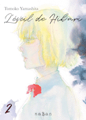 Éveil de Hibari (L'), t. 02